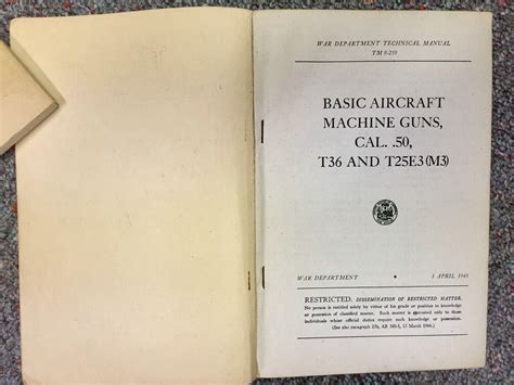 TM 9-219 Basic Aircraft Machine Guns. .50, T35 and T25E3(M3) 5 April ...