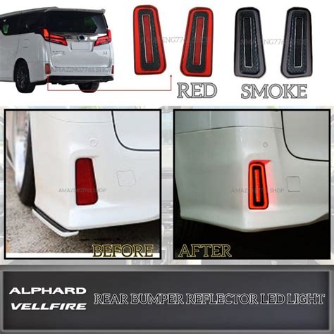 AMAZING VELLFIRE ALPHARD AGH30 ANH30 2015 2021 REAR BUMPER REFLECTOR