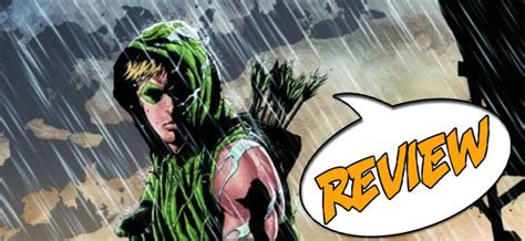 REVIEW Green Arrow 17 MAJOR SPOILERS