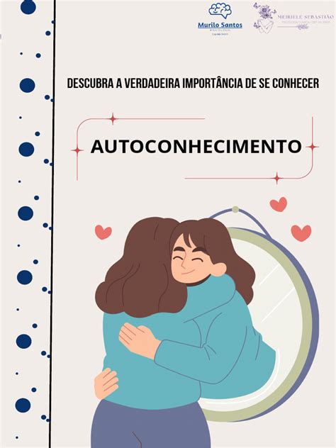 Qual A Importância Do Autoconhecimento