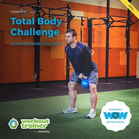 Skimbles Pro Workout Of The Week Total Body Challenge Workout Trainer App