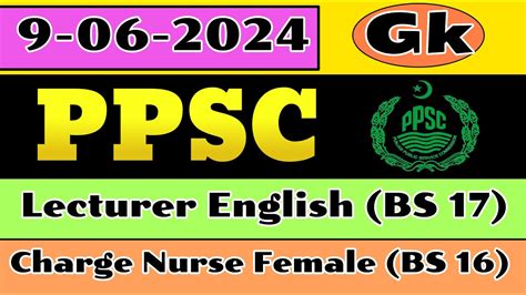 PPSC LECTURER ENGLISH SOLVED PAPER CHARGE NURSE FAMELE PAPER GK 9