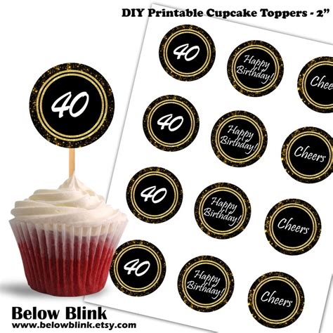 Printable Th Birthday Cupcake Toppers Cheers To Forty Etsy