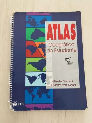 Atlas Geogr Fico Do Estudante Material Escolar F Sico Ilustrado Usado