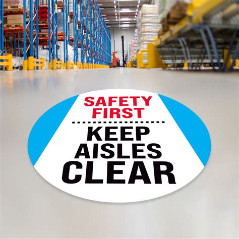 Safety First Keep Aisles Clear Floor Decal Excelmark
