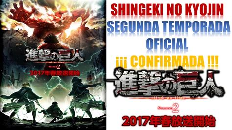 Segunda Temporada De Shingeki No Kyojin Noticia Oficial Youtube