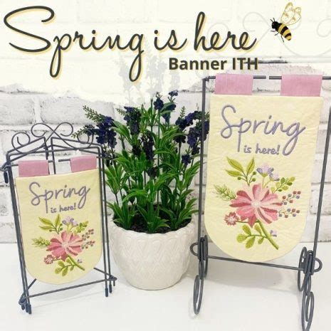 Spring Is Here Banner In The Hoop Sookie Sews