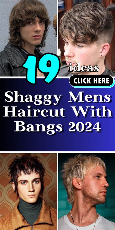 Shaggy Men S Haircut With Bangs Top 2024 Trends Unveiled