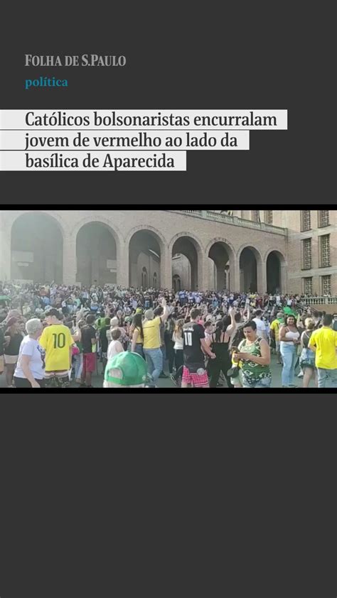 Folha de S Paulo on Twitter HOSTILIDADE I Católicos bolsonaristas