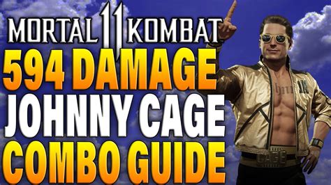 Mortal Kombat Johnny Cage Combos Mk Johnny Cage Combo Tutorial