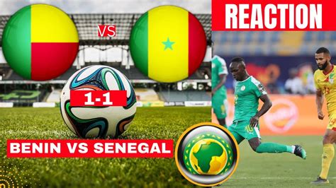 Benin Vs Senegal 1 1 Live Stream Africa Cup Nations Qualifiers Football