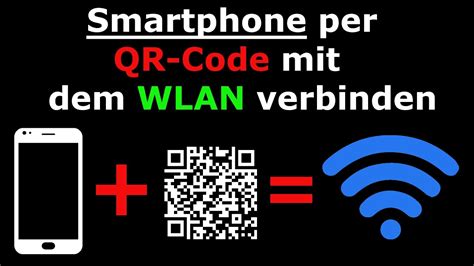 Smartphone Per QR Code Mit Dem WLAN Verbinden YouTube