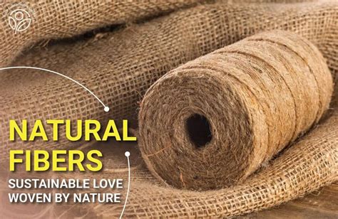 20 Natural Fibers Most Sustainable Resources