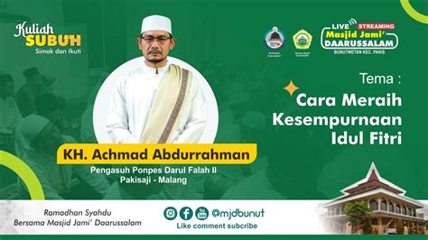 LIVE KULIAH SUBUH 1444 H KH Achmad Abdurrahman Senin 17 April