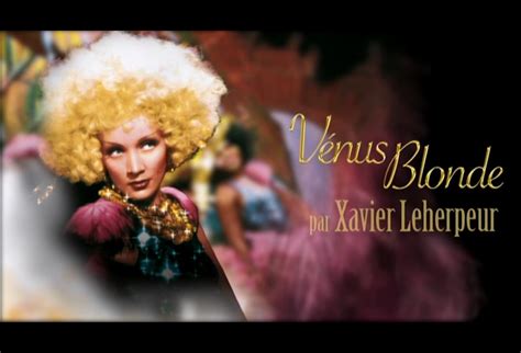 Test Blu ray Vénus Blonde réalisé par Josef von Sternberg