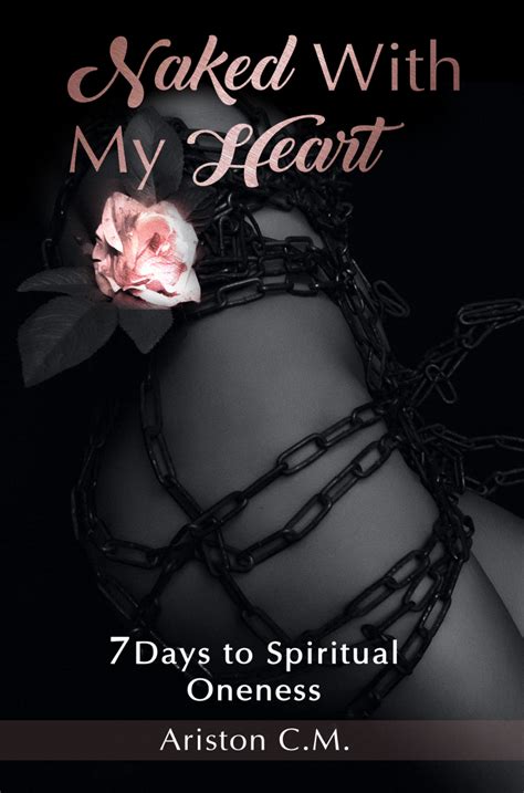 Naked With My Heart 7 Days To Spiritual Oneness Ebook Ariston CM