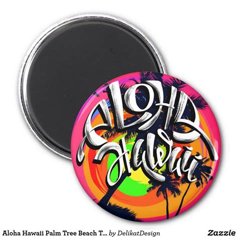 Aloha Hawaii Palm Tree Beach Tropical Sunset Magnet Photo Magnets