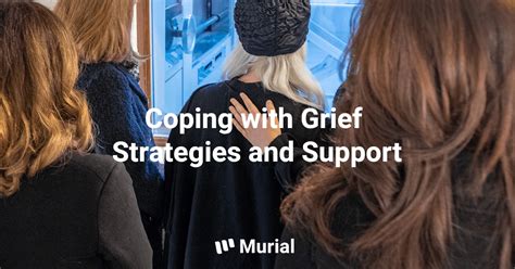 Coping with Grief: Strategies and Support to Help You - Murial