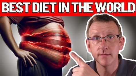 Lose Dangerous Belly Fat The Best Diet In The World Youtube