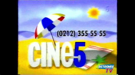 Cine5 Film Tanıtımları Ve Kurumsal Reklamları 199419992000 Ve 2001