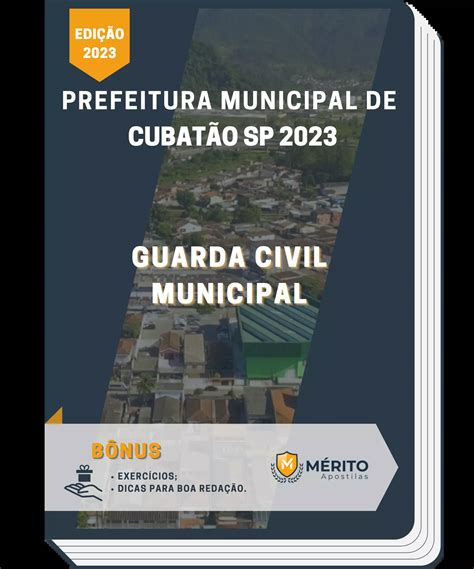 Apostila Guarda Civil Municipal Prefeitura De Cubat O Sp M Rito