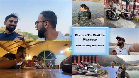 places  visit  manesar  getaway  delhi  daily vlog