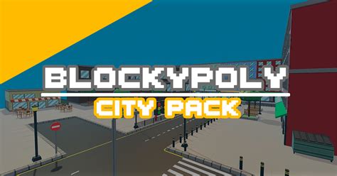 BlockyPoly City Pack | 3D Props | Unity Asset Store