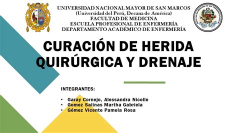 CURACIÓN DE HERIDA QUIRÚRGICA Y DRENAJE REALIZADO POR ESTUDIANTES DE