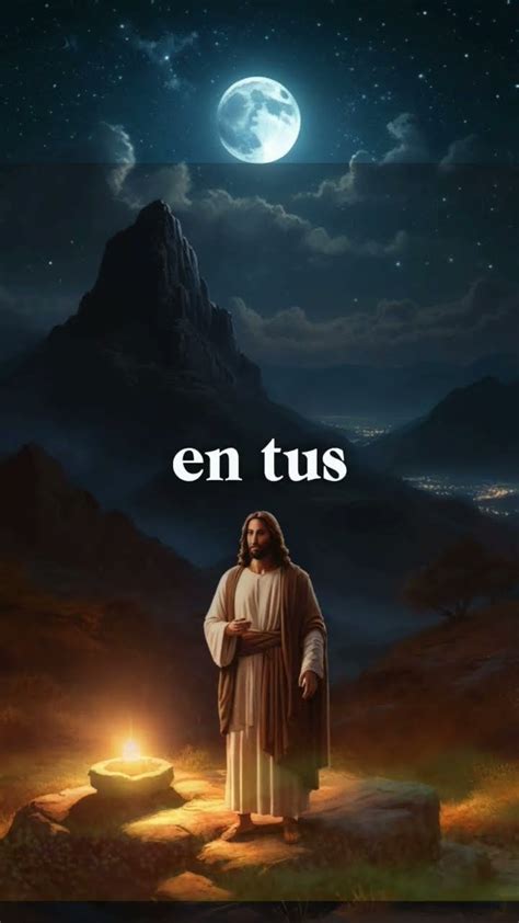 ORACION NOCHE whatsappstatus jesus psalm diosesbueno oración