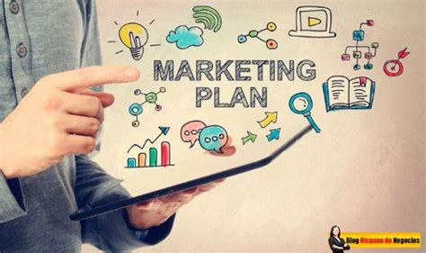 Los Pasos Fundamentales Para Crear Un Plan De Marketing Exitoso