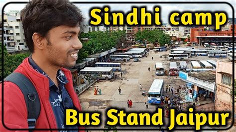 Sindhi Camp Bus Stand Rsrtc Jaipur Sindhi Camp Bus Stand Full