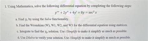 Solved 1 Using Mathematica Solve The Following