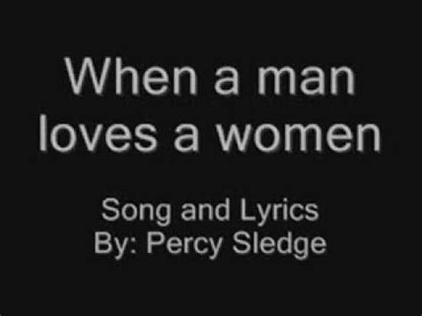 When A Man Loves A Woman by Percy Sledge - Songfacts