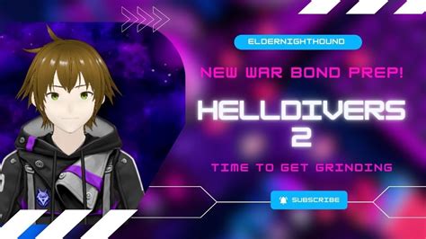 Grinding Out For The New War Bond Helldivers 2 Youtube