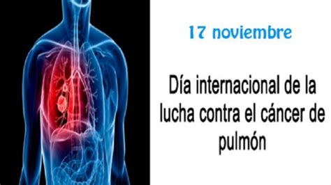 D A Internacional De Lucha Contra El C Ncer De Pulm N