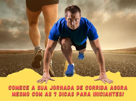 Dicas Essenciais Para Iniciantes Em Corrida De Rua Comece A Correr