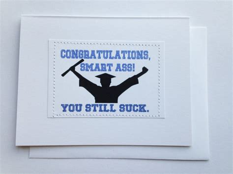 Rude Graduation Card Congrats Smart Ass You Still Suck Etsy