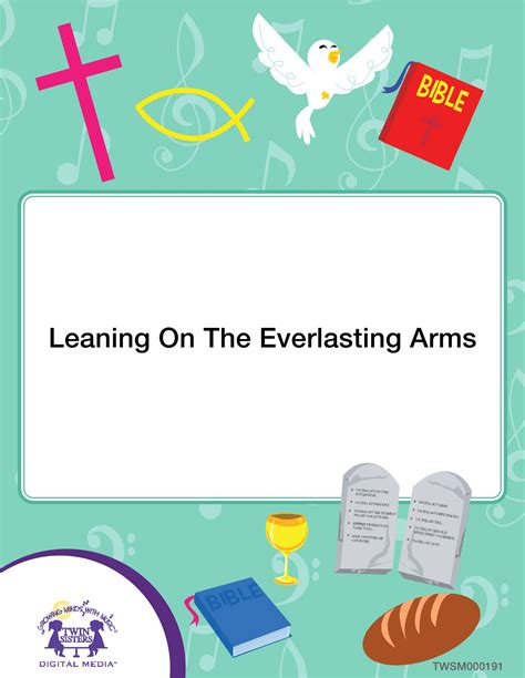 Leaning On The Everlasting Arms Hymn Lyrics 5