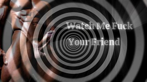 Alpha Watch Me Fuck Your Friend ManyVids