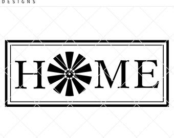 Farmhouse Home Sweet Windmill Svg Farmhouse Svg Rustic Etsy