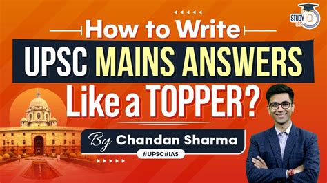 How To Write UPSC Mains Answers Like A Topper UPSC CSE 2023 StudyIQ