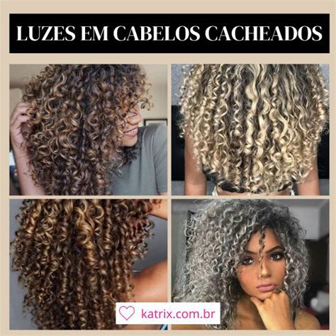 56 Ideias De Luzes Em Cabelo Cacheado