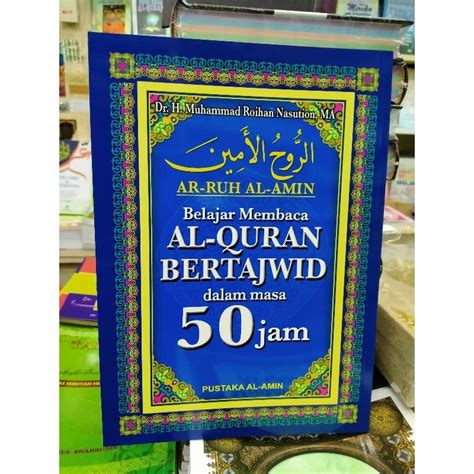 Buku Belajar Membaca Al Quran Bertajwid Dalam Masa Jam Ar Ruh Al