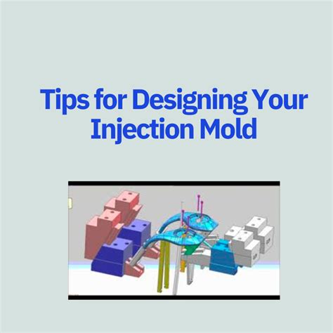 Tips For Designing Your Injection Mold Strobigo