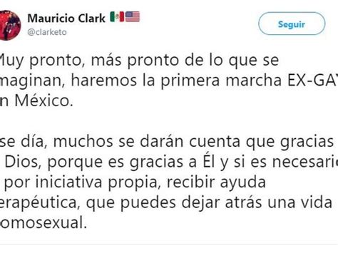 Clarketo Para Reina Ex Gay Mauricio Clark Convoca A Primera Marcha Ex Gay En M Xico Actitudfem