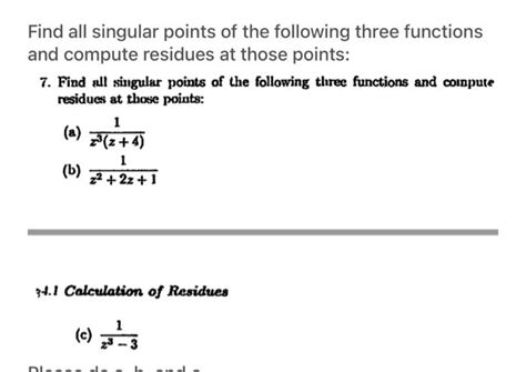 Solved Find All Singular Points Of The Following Three Chegg