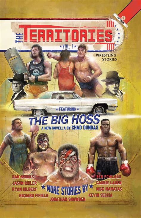 The Territories: Wrestling Stories by Chad Dundas | Goodreads