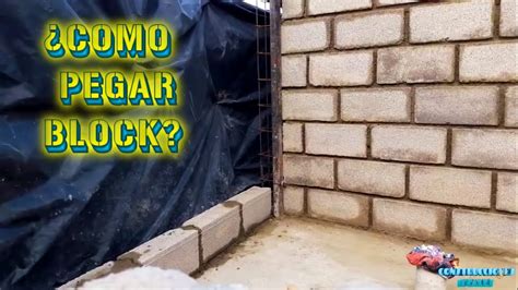 C Mo Pegar Block Paso A Paso Construcciones Ideales Youtube