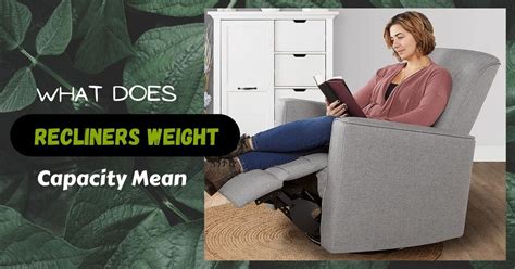 Is There A Weight Limit For Recliners Update Guide