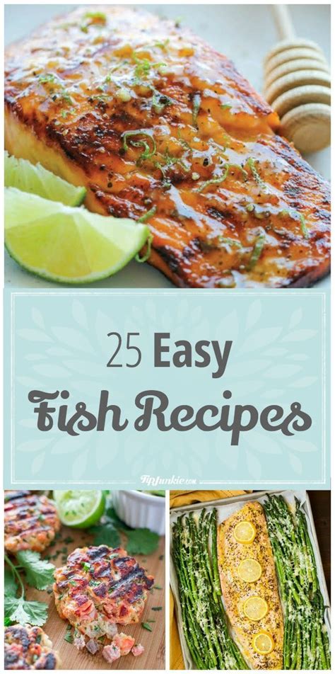 25 Easy Fish Recipes that are healthy and simple to prepare. Good food